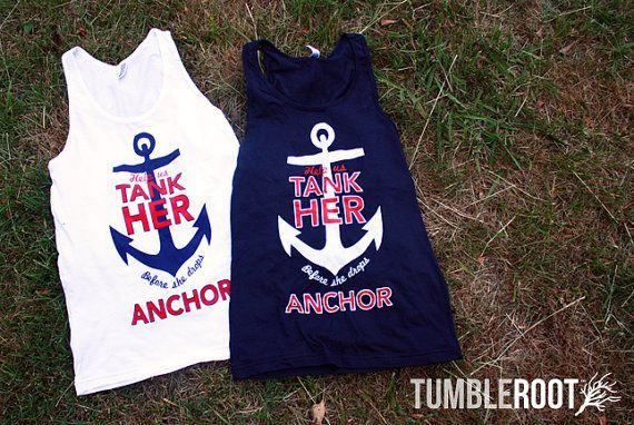 Adorable nautical themed bachelorette party shirts! help us tank her before she