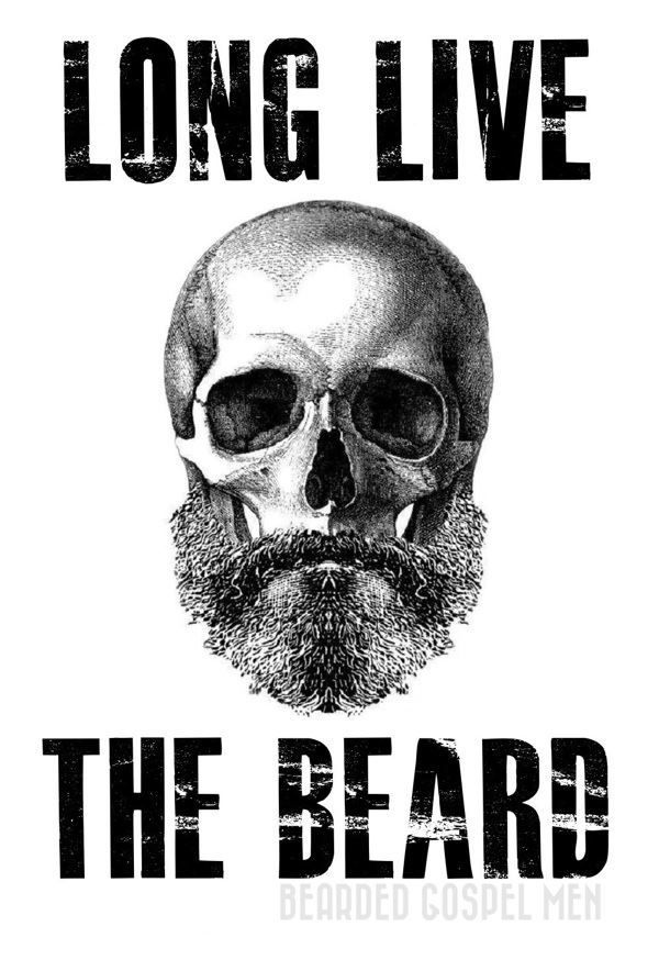Beards are eternal.
