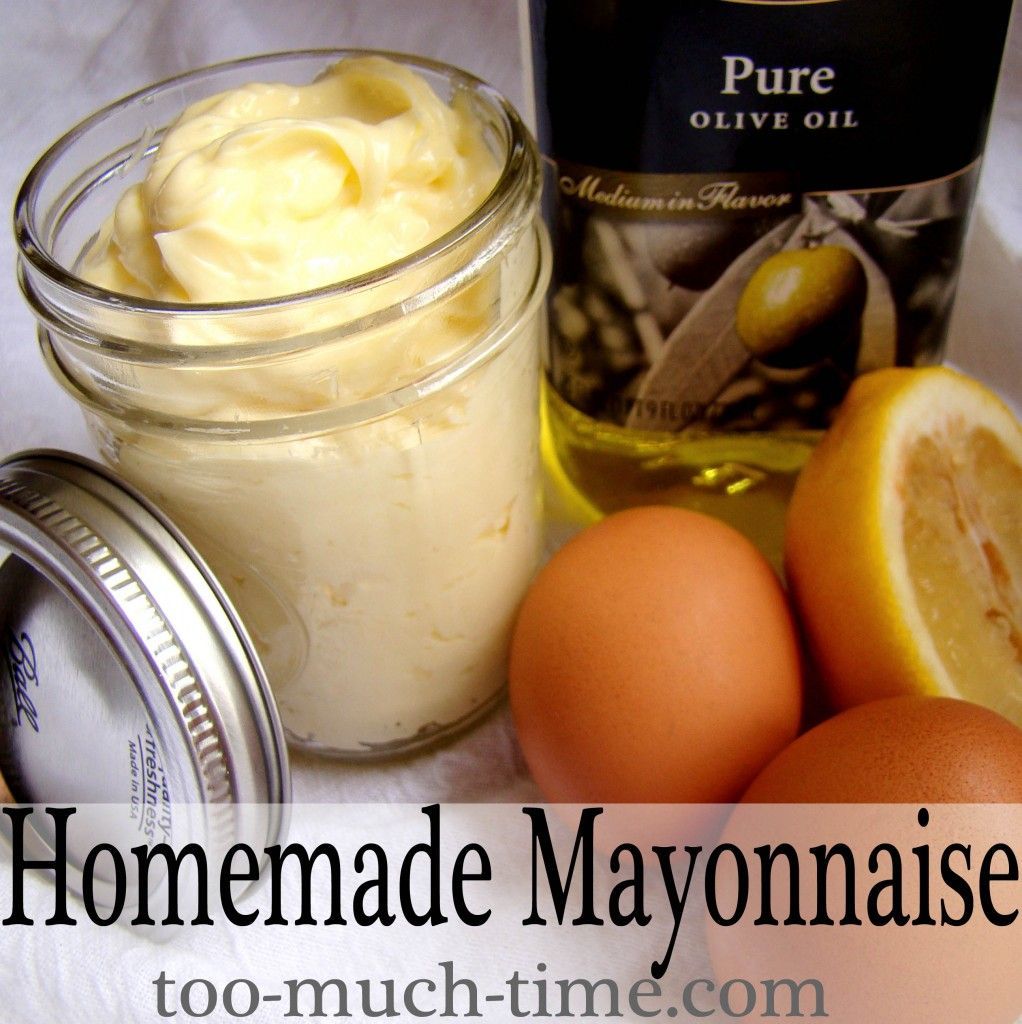 Easy Homemade Mayonaise from too Much Time on My Hands 3