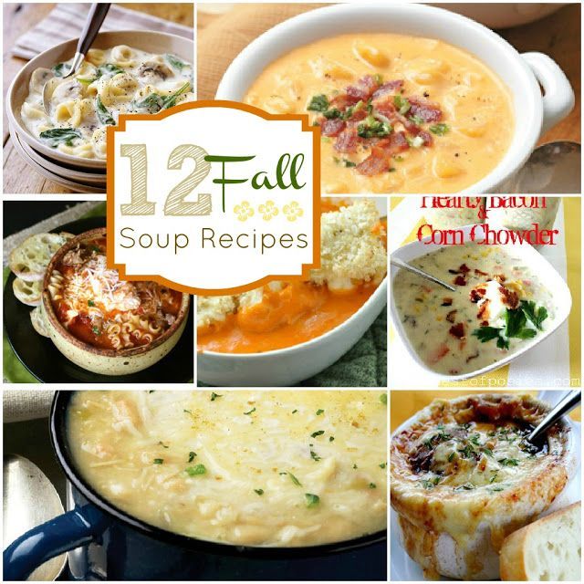 Fall soup recipes – Ive made most of this but its a nice reference when you need