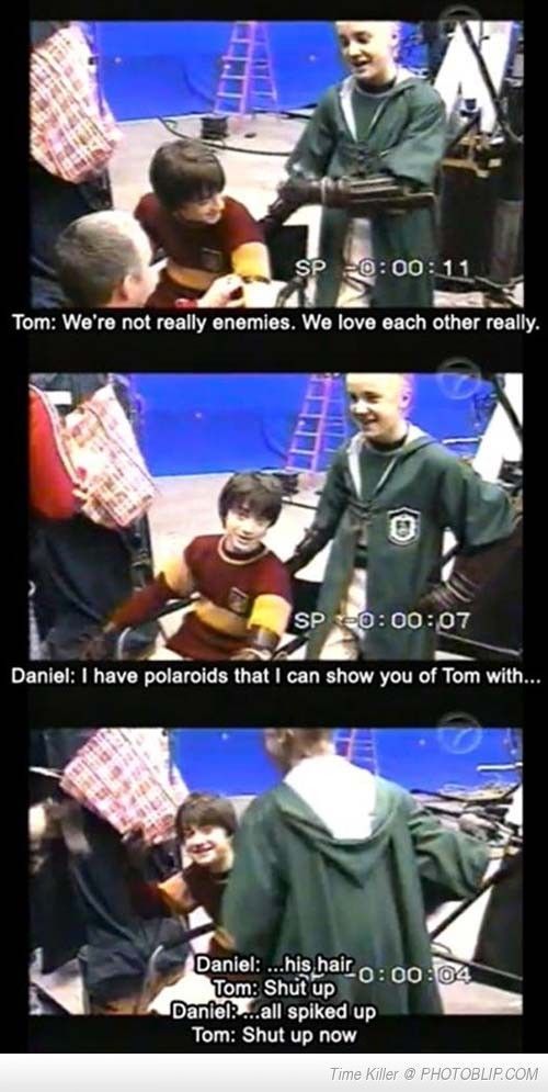 Haha Daniel and Tom