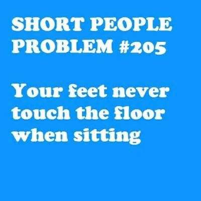 Image detail for -Short People Problem #21 | Short People Problems