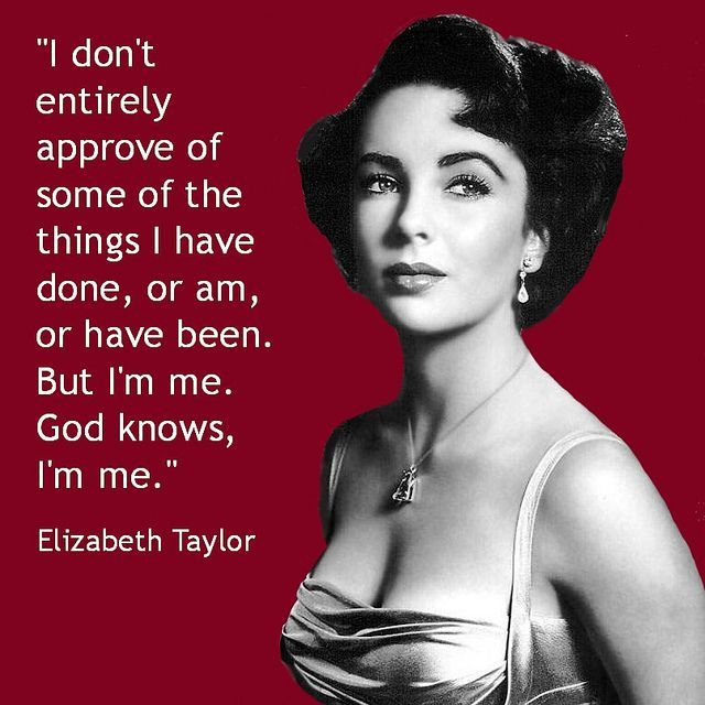 Movie Actor Quote – Elizabeth Taylor – Film Actor Quote    #elizabethtaylor