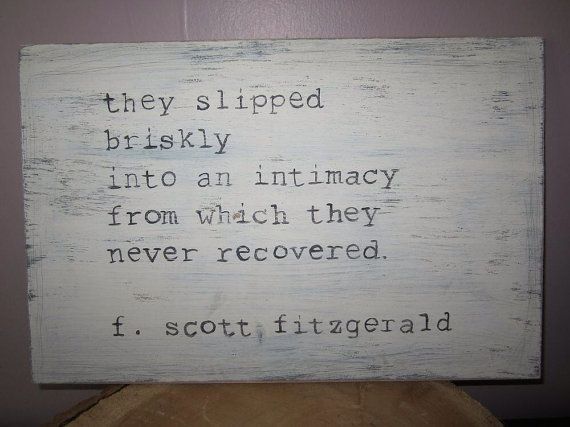 NEW wooden sign F. Scott Fitzgerald quote