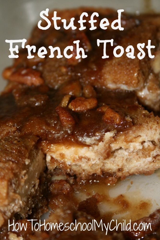 Stuffed French Toast {Monday Meals}