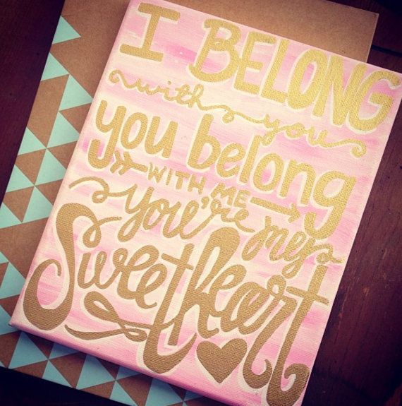 I Belong with You Lyrics / Quote Canvas Painting by kalligraphy, $25.00
