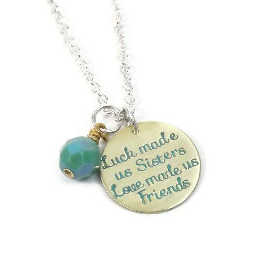 Sisters Necklace  Hand Stamped Brass  Luck Made Us by StephieMc, $29.99 @Tina Ri