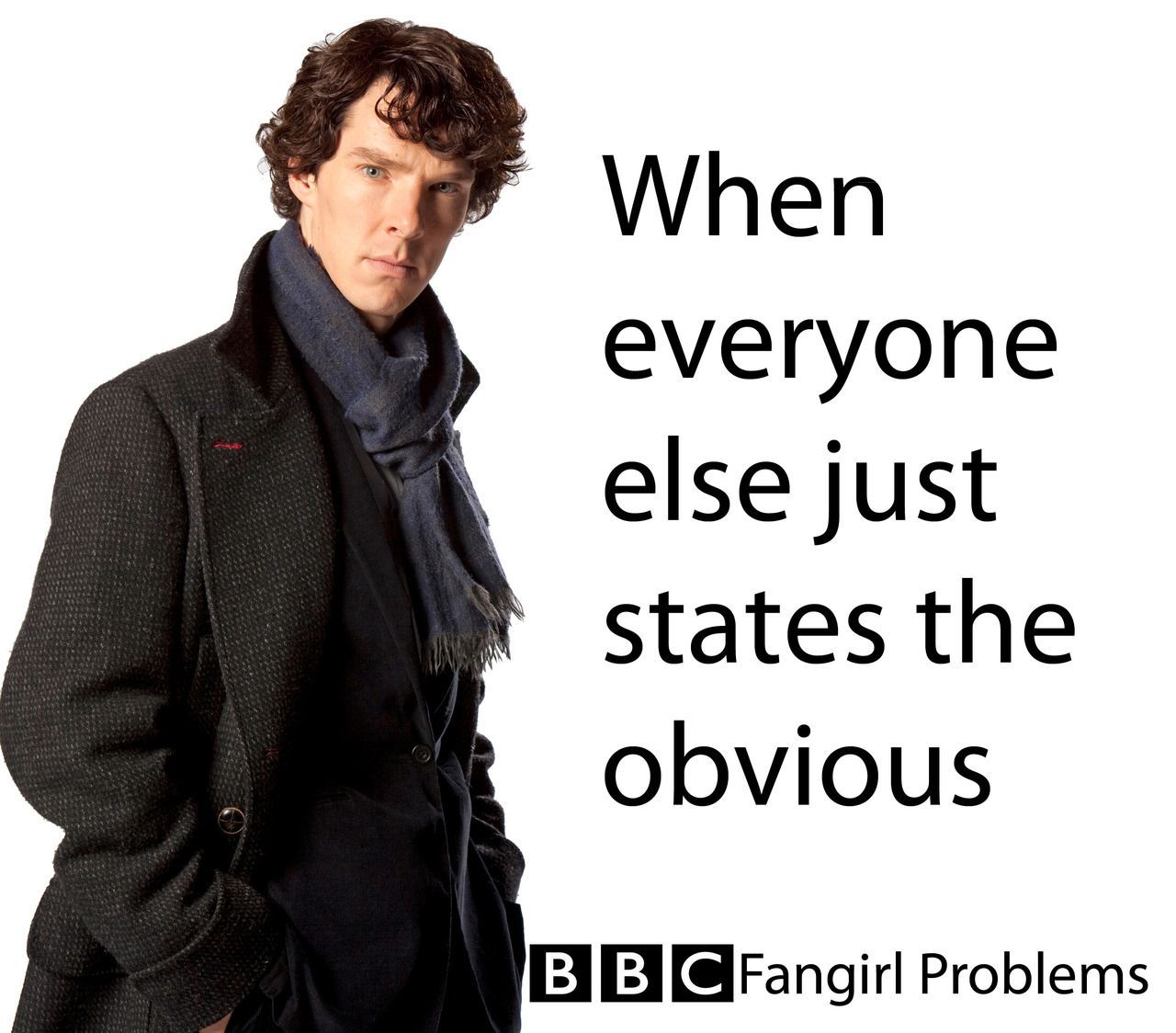 BBC Fangirl Problems. This is actually becoming a problem.