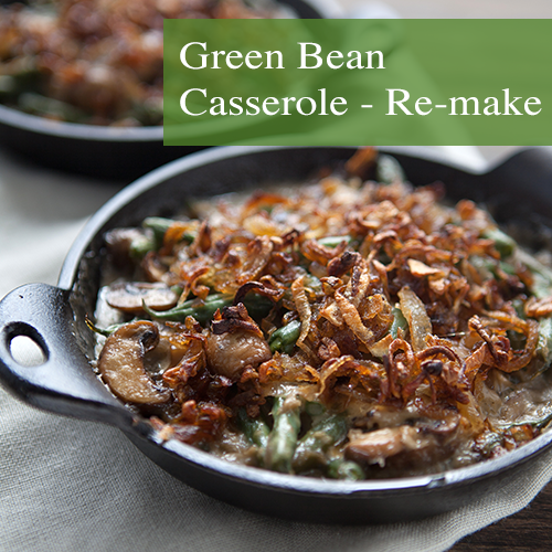 Green Bean Casserole Remake  |  Chez Us