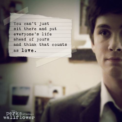 Perks of Being a Wallflower Quote