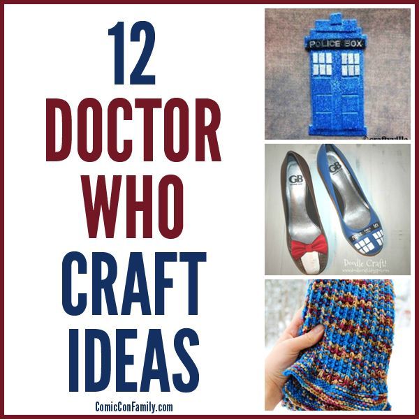 12 Doctor Who Craft Ideas