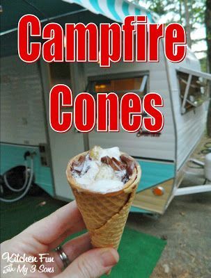 Camping Cones & Other Camping Fun Food Ideas!