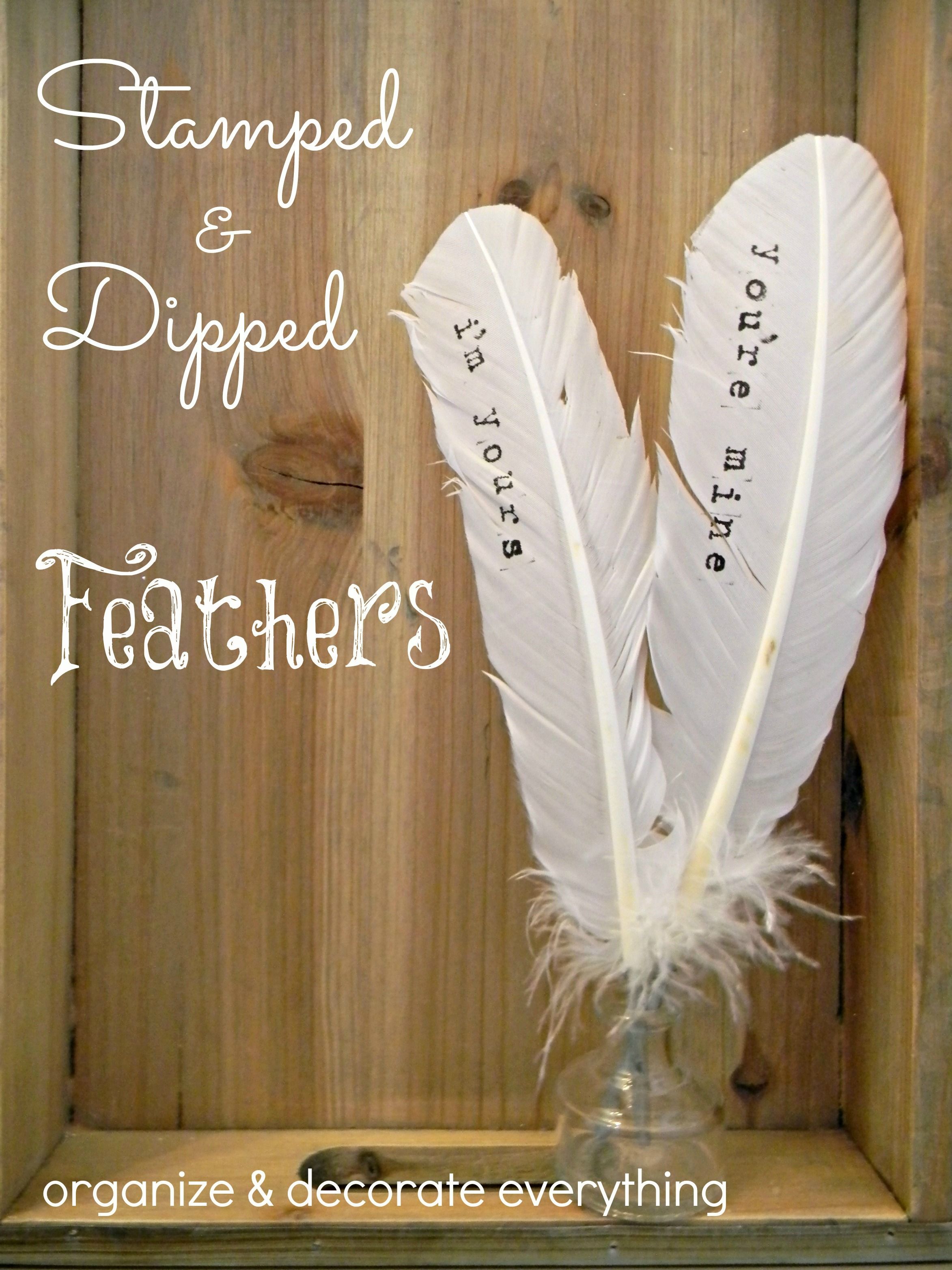 DIY stamped and paint dipped feathers from Organize and Decorate Everything.