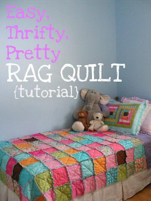 Easy, Thrifty, Pretty Rag Quilt {Tutorial}