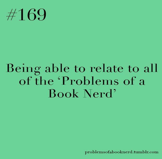 Problems of a Book Nerd