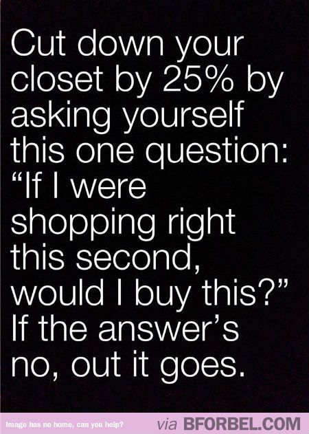 How to organize your closet with ONE SINGLE QUESTION
