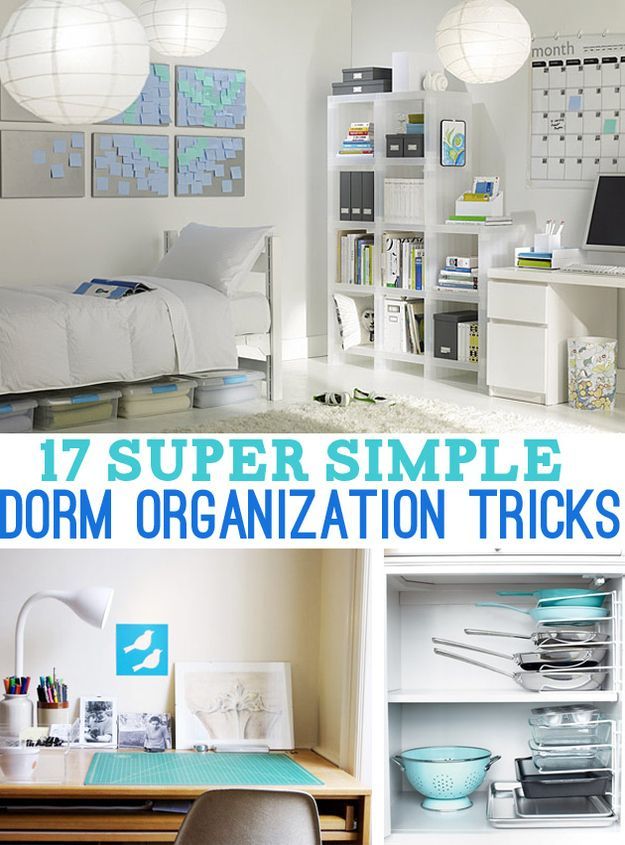 17 Super Simple Dorm Organization Tricks – Not that Im in a dorm but some good i