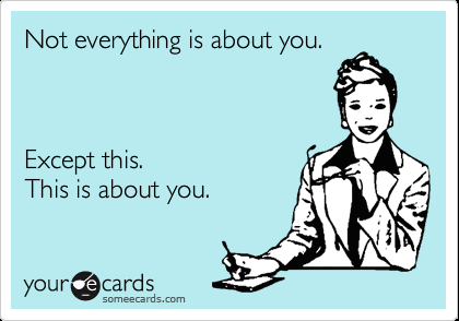 E-cards are hilarious. I “repin” things because i find them funny and/or ironic,