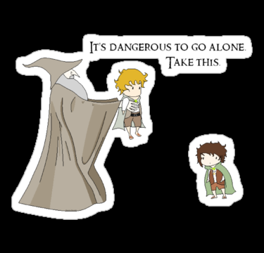 Its Dangerous to Go Alone. Take this. by HeyItsShay