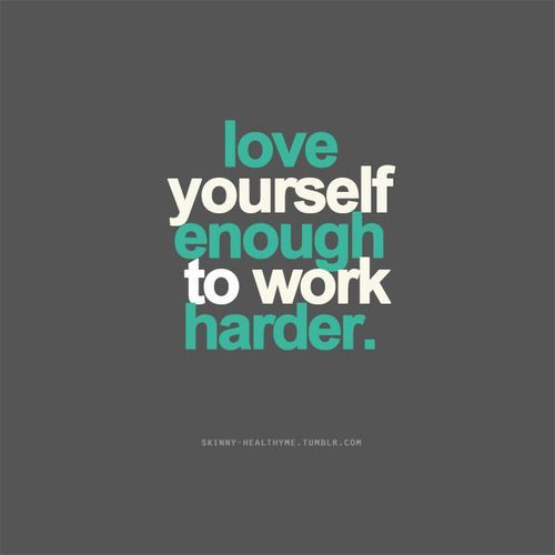 love yourself  click here for healthy, motivational fitness blog