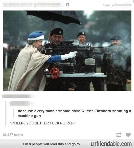 The Queen Shooting a Machine Gun?
