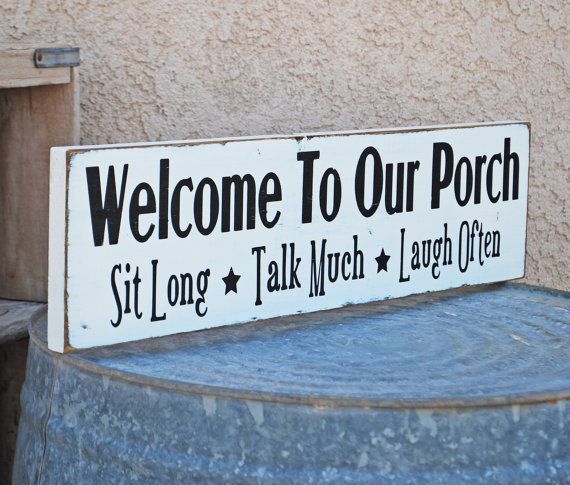 Welcome To Our Porch Sign – Customize – Outdoor Decor – Backyard