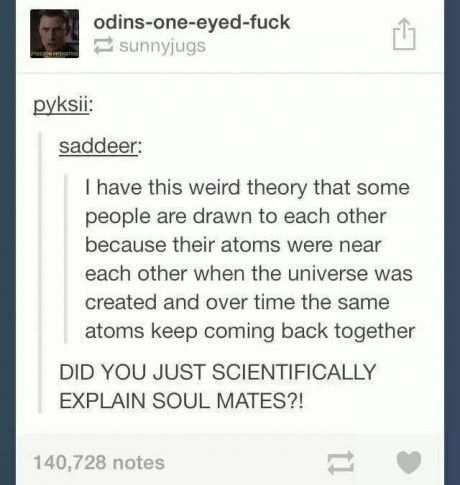 A scientific explanation for soul mates :O