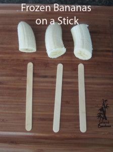 Frozen Bananas on a Popsicle Stick – For Teething, Treats and Hot Weather.