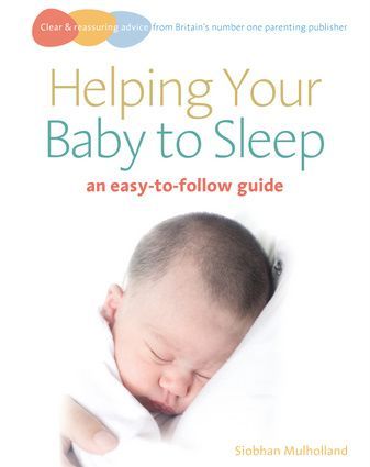 Helping Your Baby to Sleep: An Easy-to-Follow Guide | A GREAT baby shower gift!