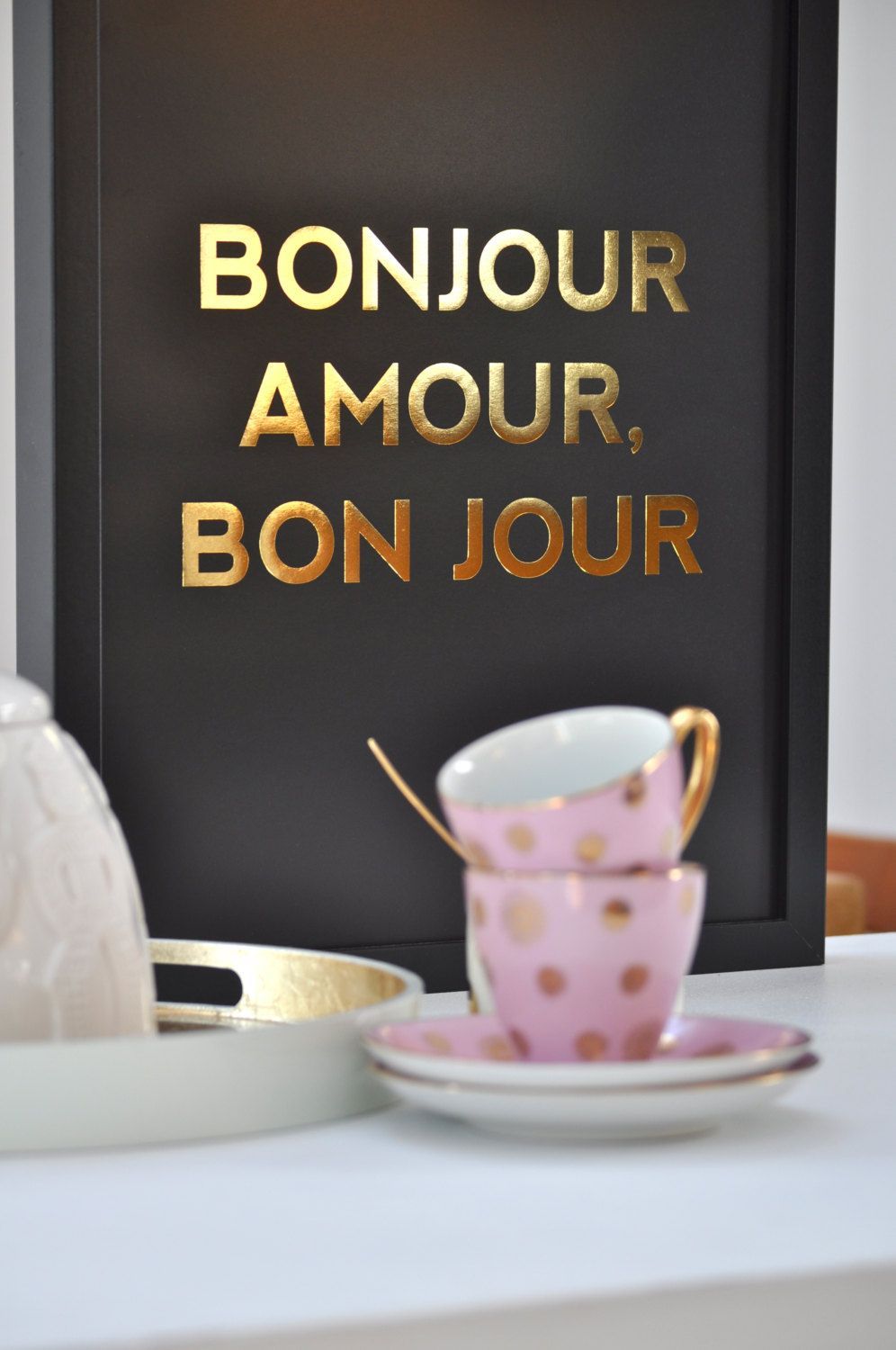Bonjour Amour, Bon Jour / Good Morning Love, Have a Good Day.