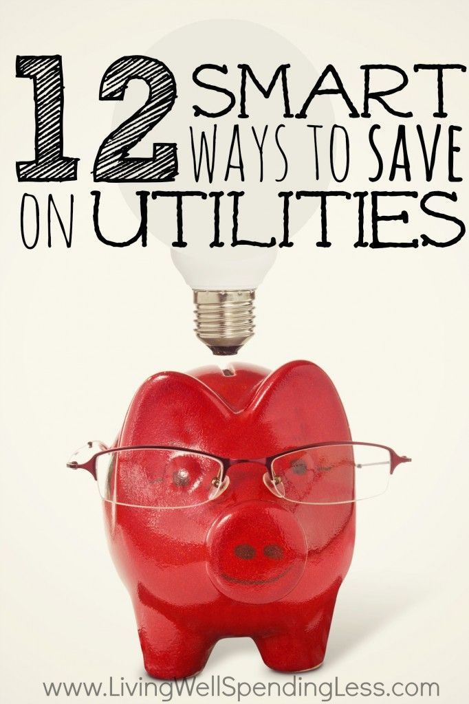 12 Smart Ways to Save on Utilities | How to Save on Electricity  #frugal #tips #