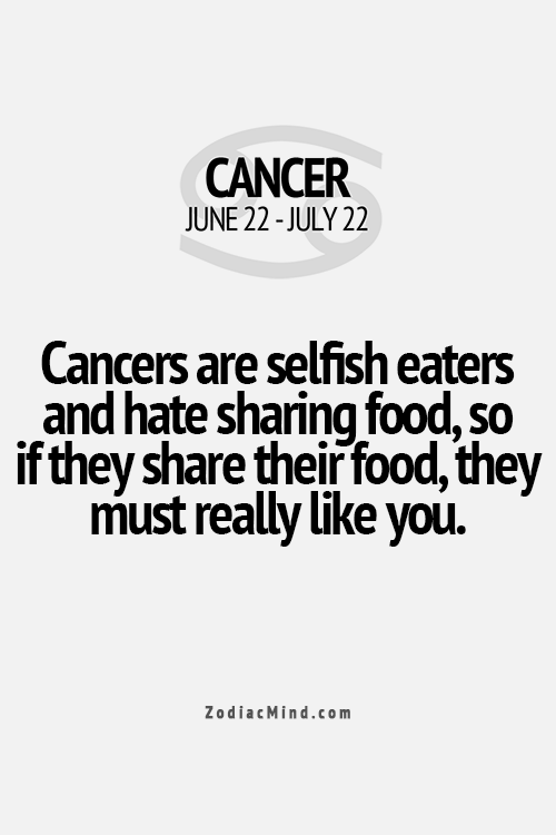 Cancer Zodiac Fact “This is so much like me its creepy!”