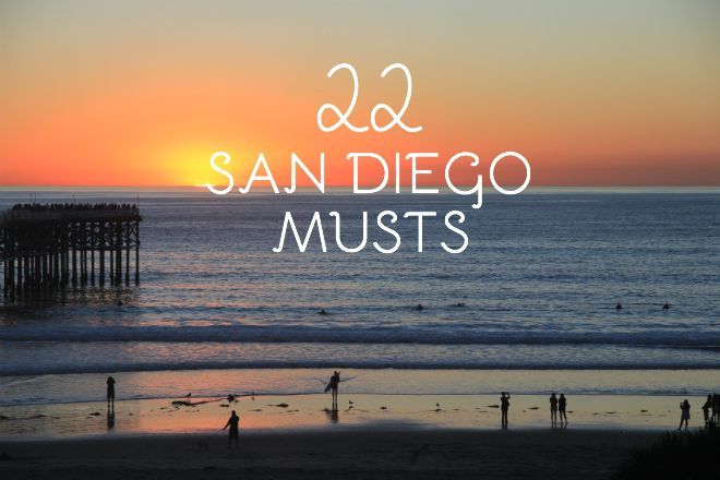 22 San Diego Musts // My SoCald Life, a lifestyle blog