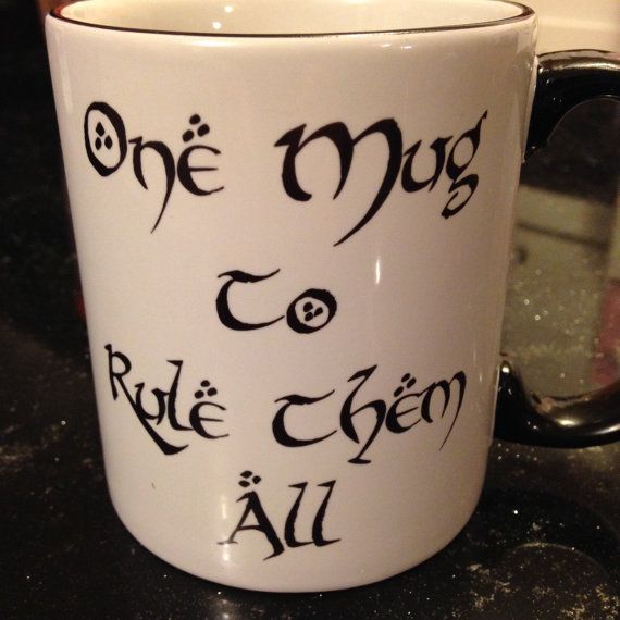 One Mug To Rule Them All coffee mug Lord of the Rings The Hobbit