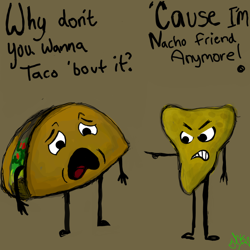 Taco and nacho