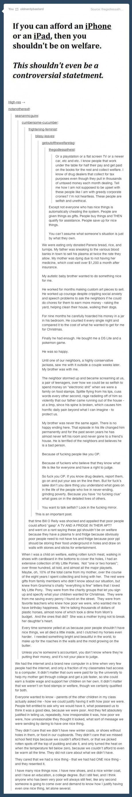 Why would we not want someone on welfare to have an iPhone? Let Tumblr break it