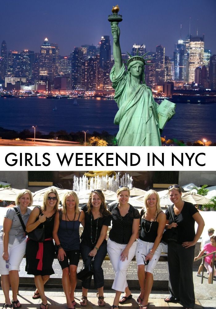 Girls weekend getaway in New York City — a few things I learned.