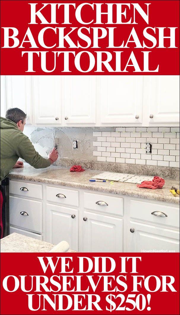 How to install your own kitchen backsplash (great step-by-step tutorial with sup