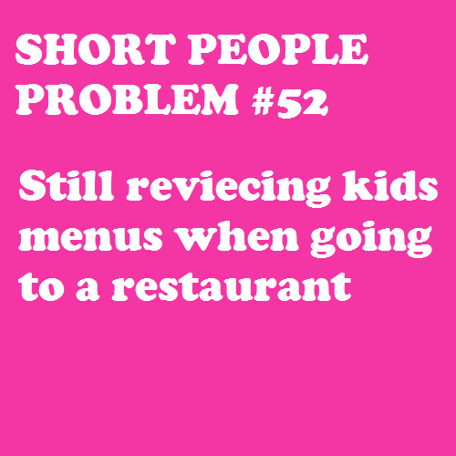Short People Problem #52