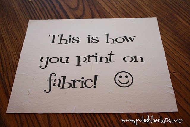 Who knew printing on fabric was so easy! (lets keep this a secret from the hubs)