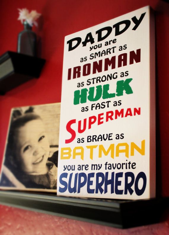 Daddy You Are My Superhero Wall Sig