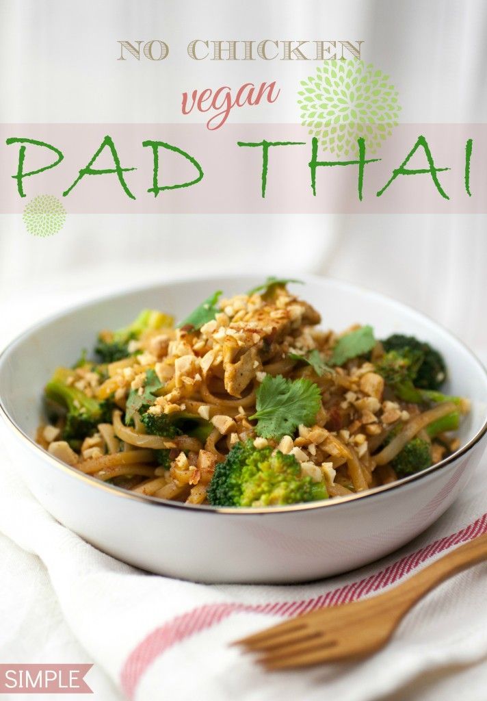 No Chicken Vegan Pad Thai | Produce