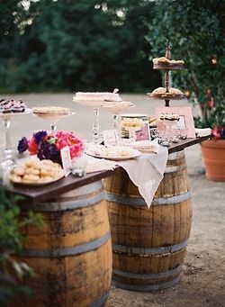 Dessert Table  For the rustic outdoor wedding this Fall. Make use of barrels as much as possible!