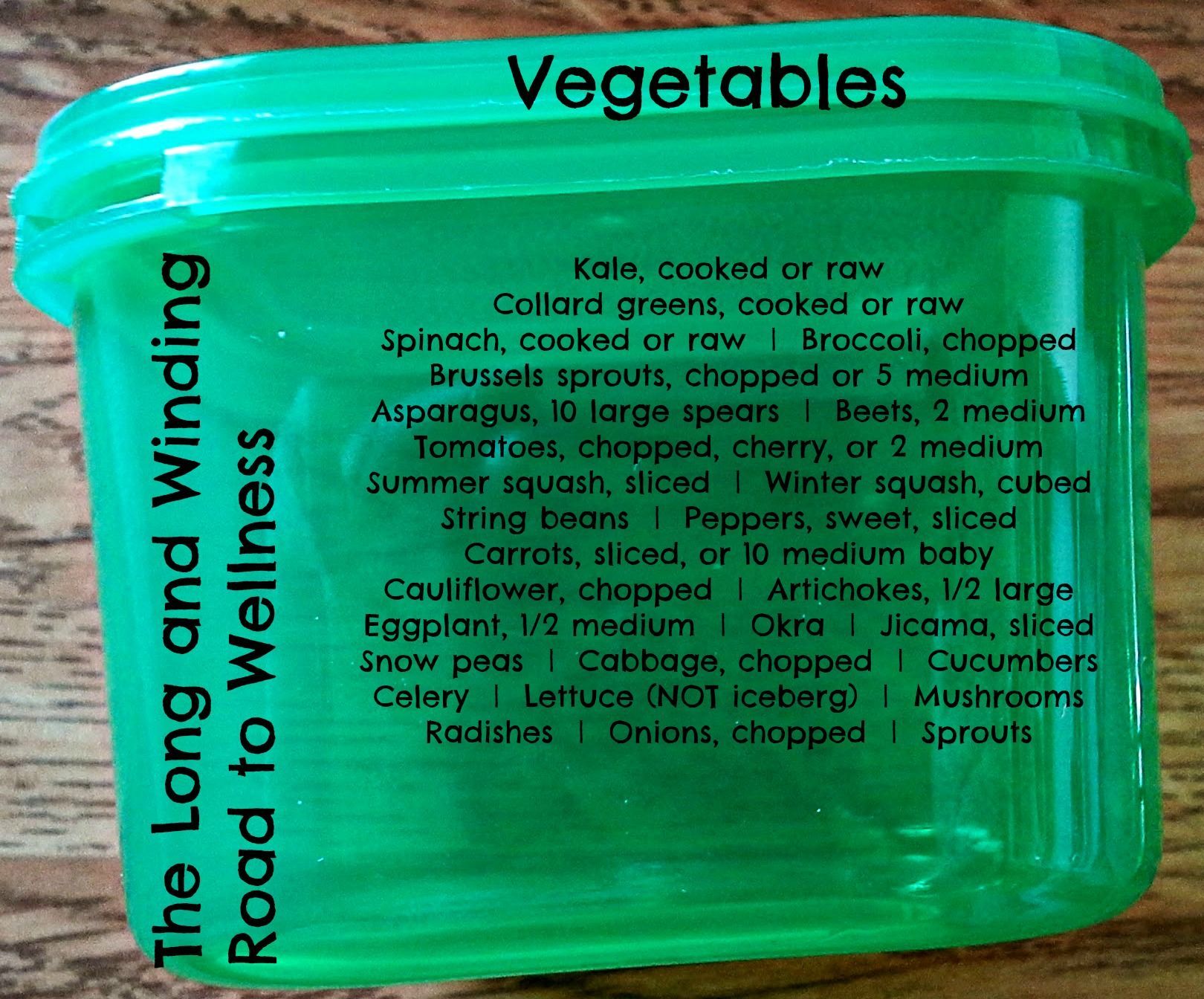 Green Container:  Vegetables #21DayFix  (1