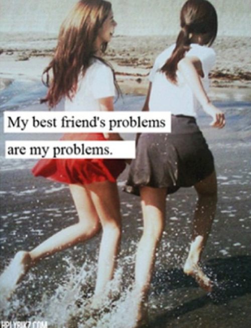 My best friends problems are my problems. @Rebekah Ahn Ahn Cornell always there to stick up for you and support