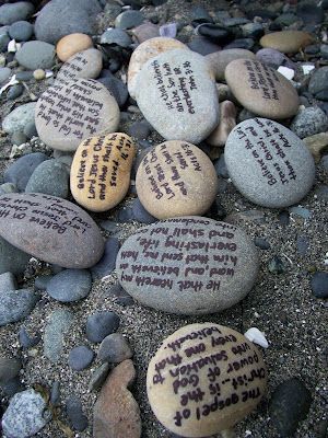 Write short gospel verses on ten rocks with sharpies and throw them back on the