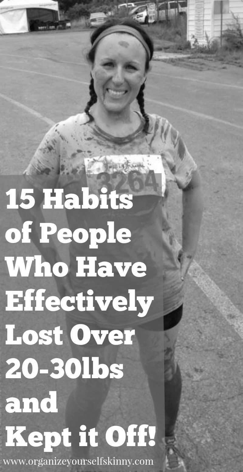15 Habits of People Who Have Lost 20 -30lbs and Kept it Off weight loss motivation weight loss