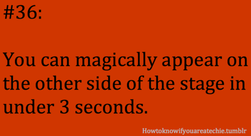 Dance Quotes: You can magically appear on the other side of the stage in under 3