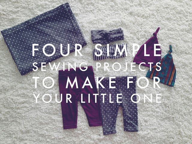 Four simple sewing projects