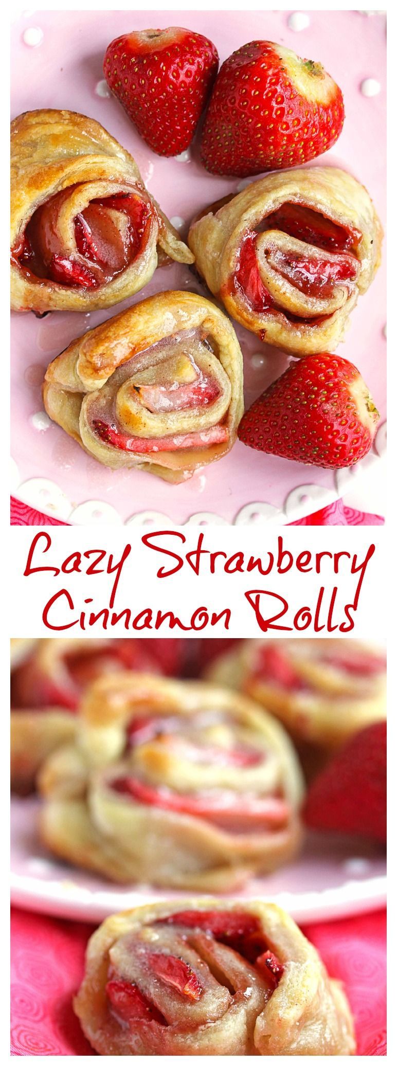 Lazy Strawberry Cinnamon Ro